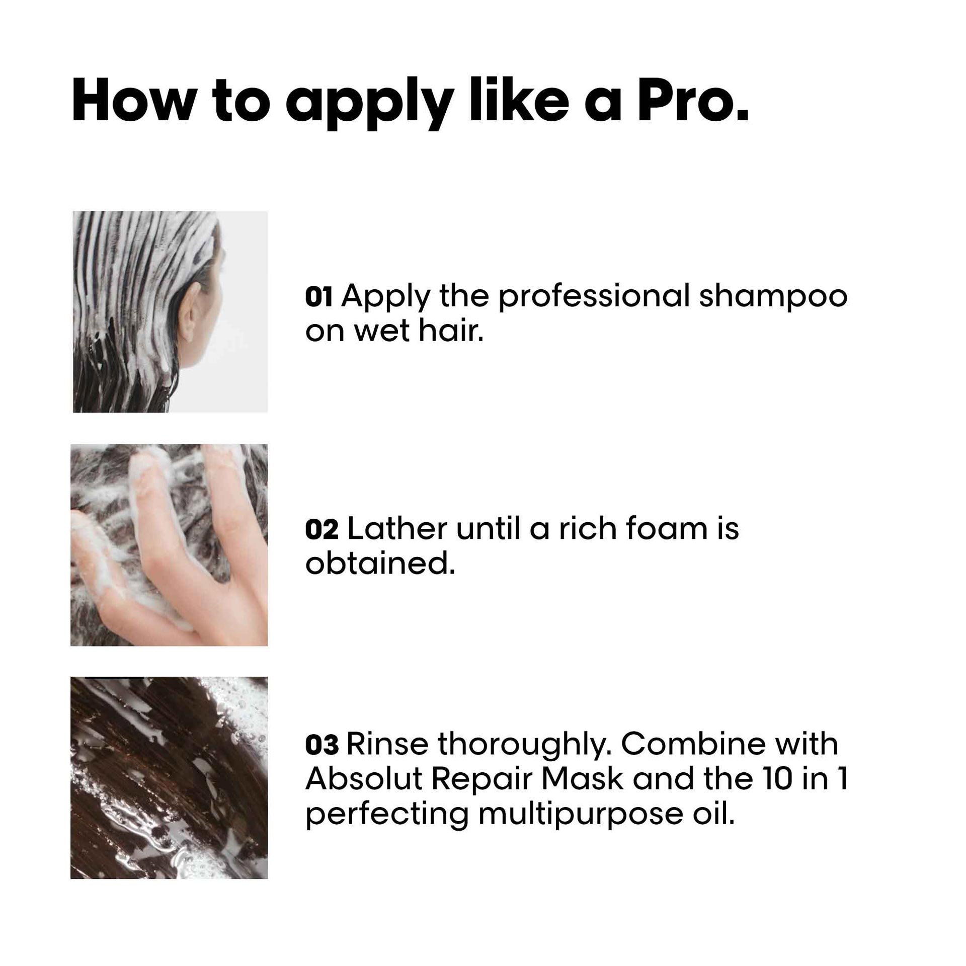 How to apply Absolut Repair shampoo