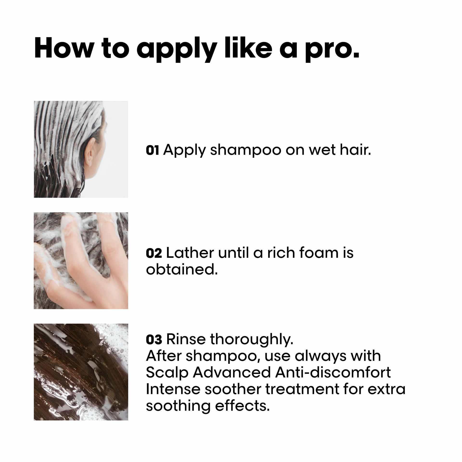 How to use anti-discomfort shampoo like a pro