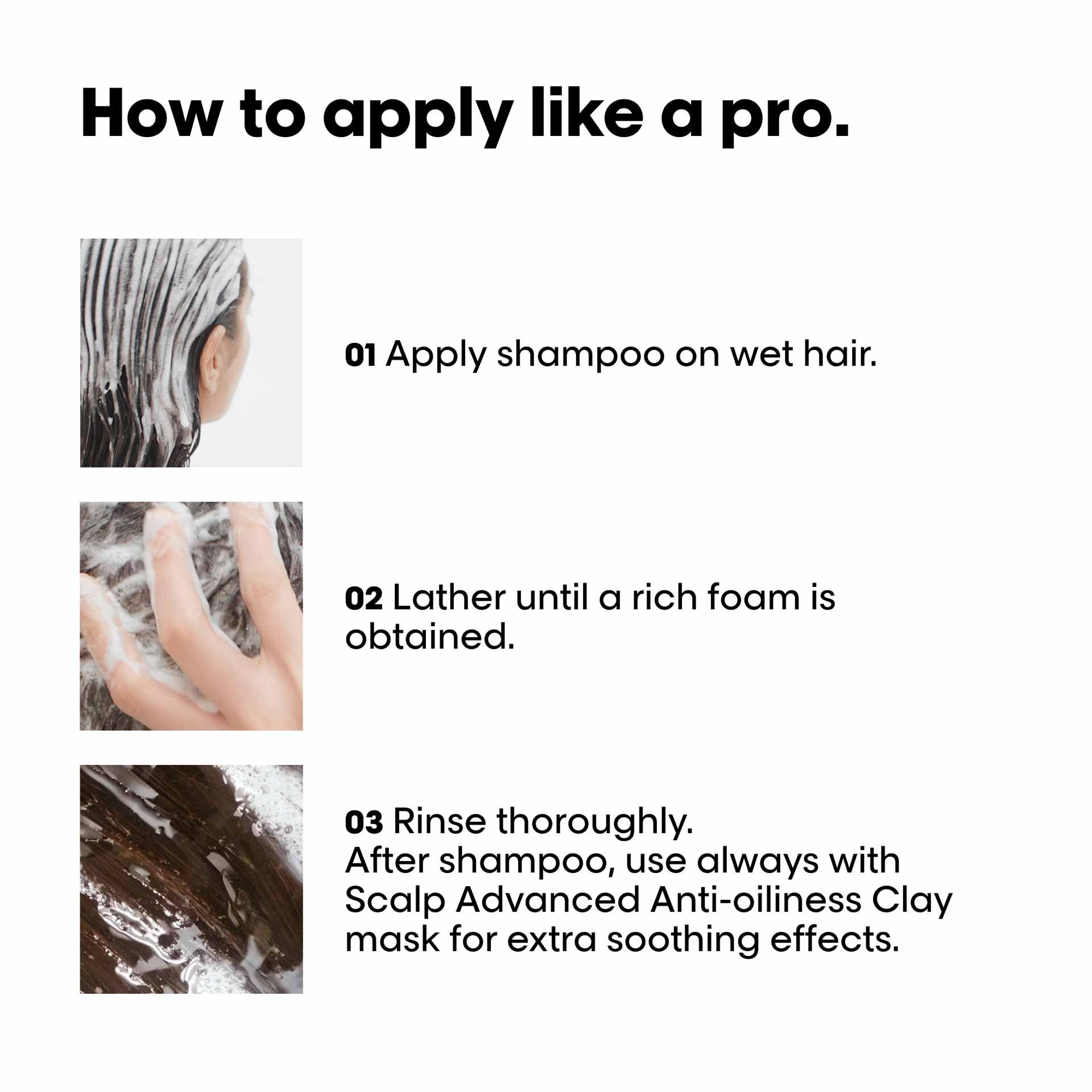 How to use anti-oiliness shampoo