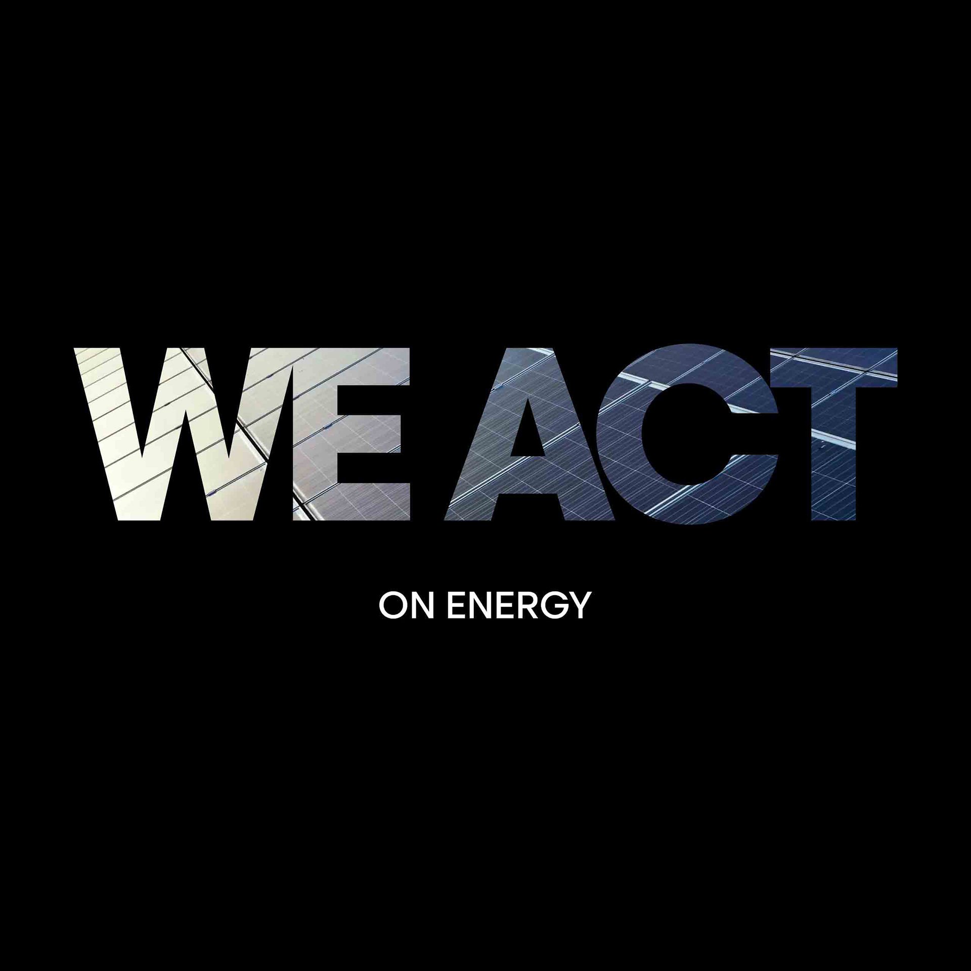 We act on the planet on energy